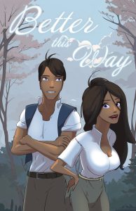 Better This Way [SatinMinions]