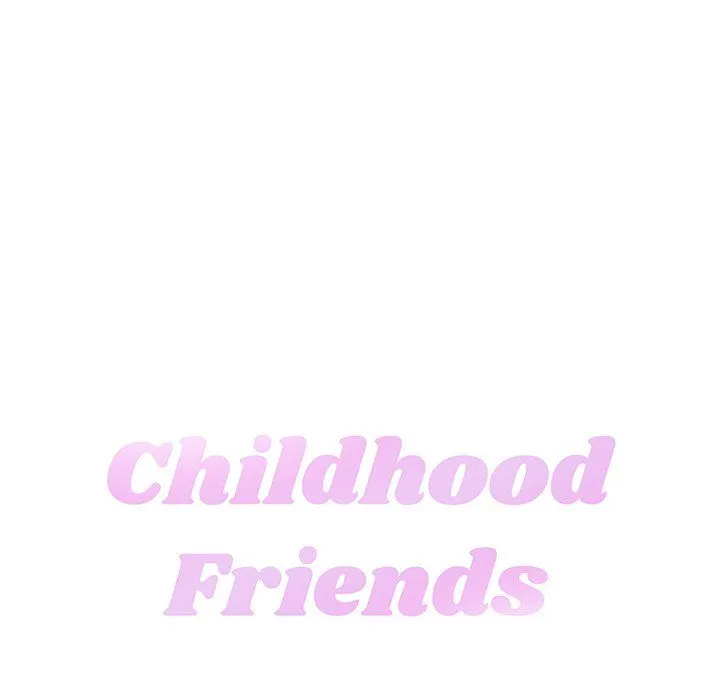 Childhood Friends - Chapter 9 — Page 27