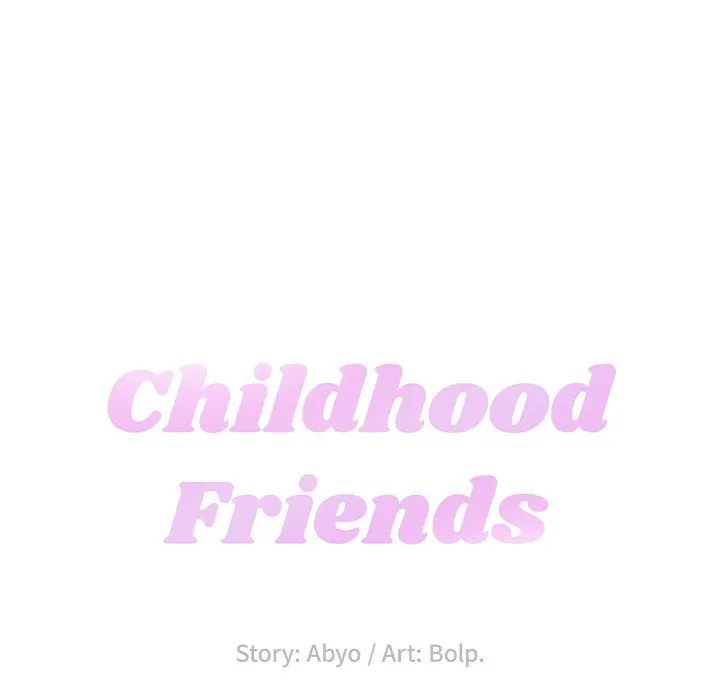 Childhood Friends - Chapter 17 — Page 24