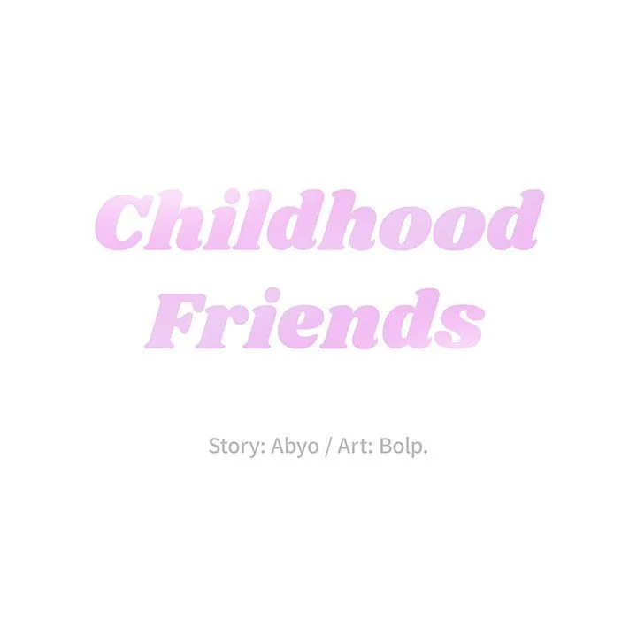 Childhood Friends - Chapter 11 — Page 36