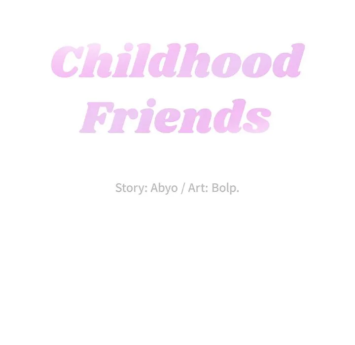 Childhood Friends - Chapter 2 — Page 22