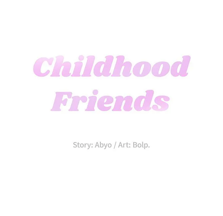 Childhood Friends - Chapter 7 — Page 43