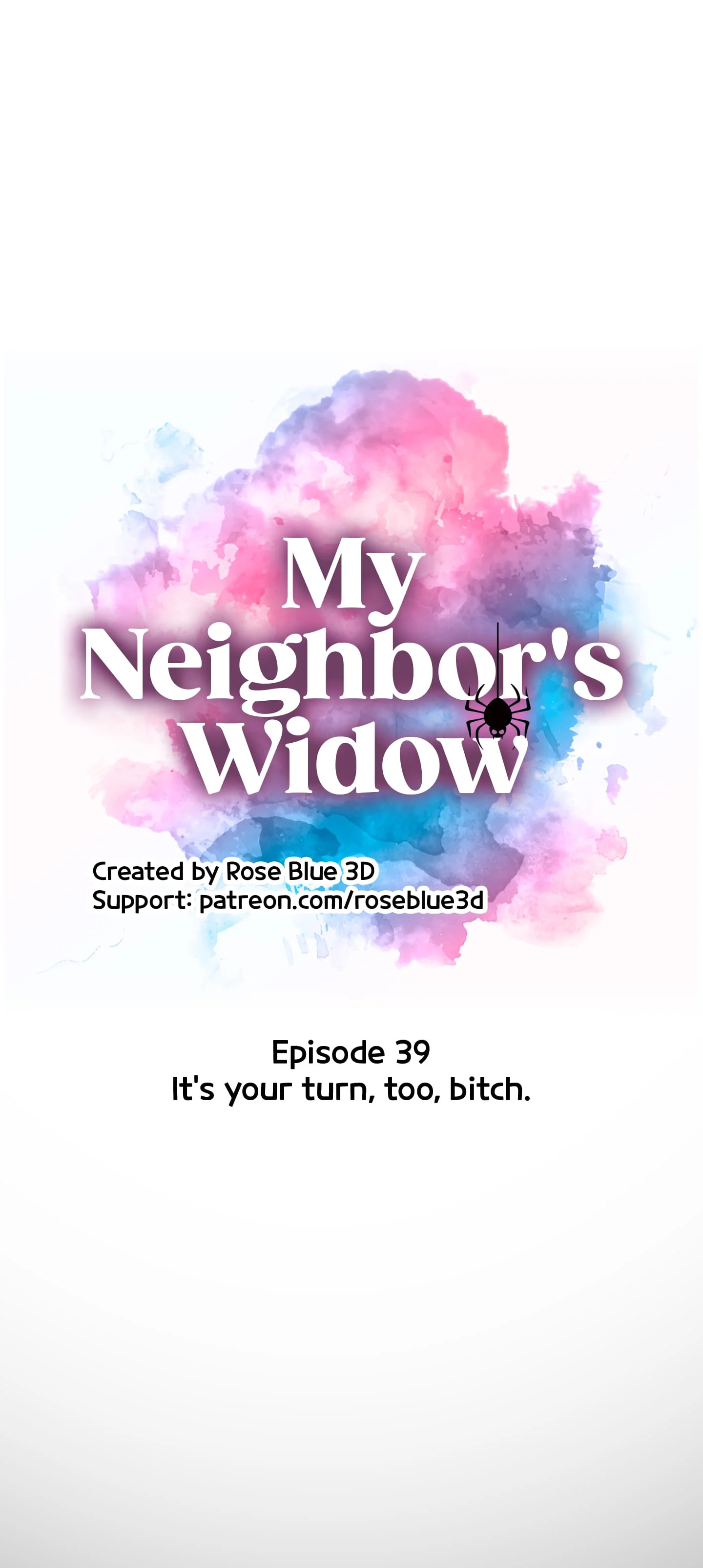 My Neighbor’s Widow [Rose Blue 3D] - Chapter 39 — Page 5