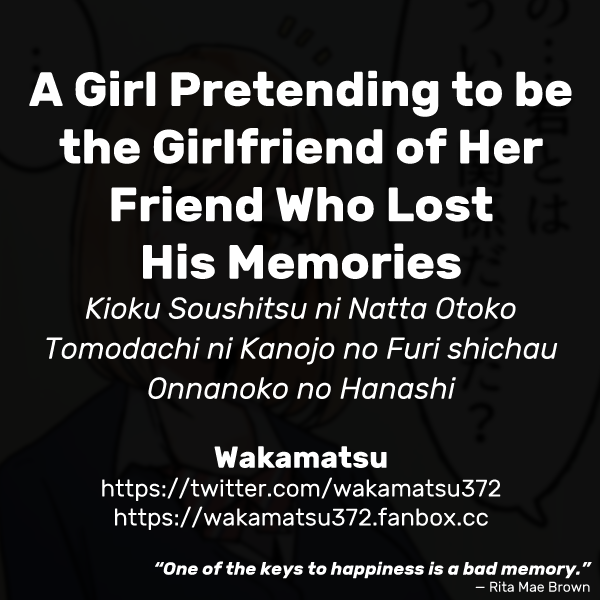 A Girl Pretending to be the Girlfriend of Her Friend Who Lost His Memories - Chapter 1 — Page 7